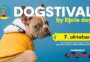 Najveći DOGađaj ove jeseni: DOGSTIVAL – festival za pse i one koje ih vole!